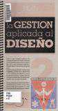 La gestión aplicada al diseño