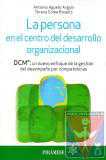 La persona en el centro del desarrollo organizacional