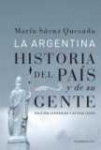 La Argentina historia del país y de su gente