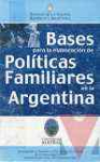 Bases para la elaboración de las políticas familiares en Argentina