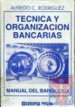 Tcnica y organizacin bancarias