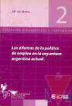 Los dilemas de la poltica de empleo en la coyuntura argentina actual