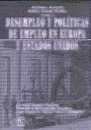 Desempleo y polticas de empleo en Europa y Estados Unidos