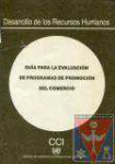 Gua para la evaluacin de programas de promocin del comercio
