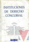 Instituciones de Derecho Concursal