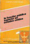La funcin pblica superior en Estados Unidos