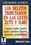 Los delitos tributarios en las leyes 23.771 y 11.683