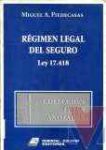 Rgimen legal del seguro
