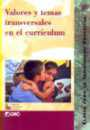 Valores y temas transversales en el curriculum
