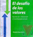 El desafo de los valores. Aportes de Jos Kentenich a la pedagoga actual