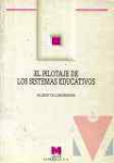 El pilotaje de los sistemas educativos