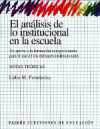 El anlisis de lo institucional en la escuela