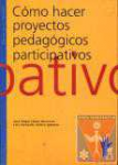 Cmo hacer proyectos pedaggicos participativos
