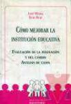 Cmo mejorar la institucin educativa