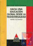 Hacia una educacin global desde la transversalidad