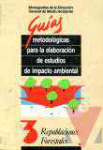 Guas metodolgicas para la elaboracin de estudios de impacto ambiental