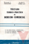 Tratado terico-prctico de derecho comercial
