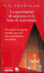 La oportunidad de negocios en la base de la pirmide
