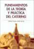 Fundamentos de la teora y prctica del catering