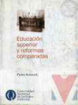 Educacin superior y reformas comparadas