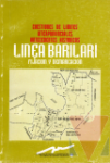 Cuestiones de limites interprovinciales. Antecedentes histricos. Linea Barilari