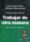 Trabajar de otra manera