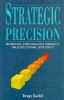 Strategic Precision