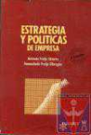 Estrategia y polticas de empresa