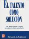 El talento como solucin