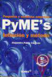 PyME`s pequea y mediana empresa