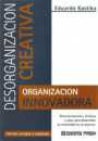 Desorganizacin creativa, organizacin innovadora