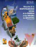 Situacion de la responsabilidad social de la empresa en las MiPymes de Argentina