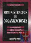 Administracin de organizaciones