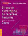 Direccin estratgica de recursos humanos. Gestin por competencias