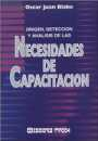 Origen, deteccin y anlisis de las necesidades de capacitacin