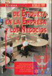 Nueva gua de etiqueta en la empresa y los negocios