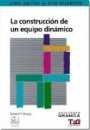 La construccin de un equipo dinmico