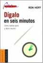 Dgalo en seis minutos