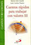 Cuentos rpidos para trabajar con valores III
