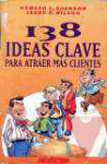 138 ideas clave para atraer ms clientes