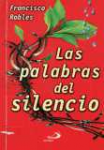 Las palabras del silencio