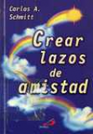 Crear lazos de amistad