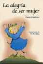 La alegra de ser mujer