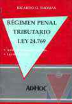 Rgimen penal tributario Ley 24.769