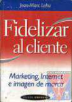 Fidelizar al cliente