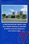 La implantacin del modelo Core en el Nuevo Hospital del Milagro