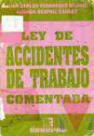 Ley de accidentes de trabajo comentada
