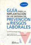 Gua para la implantacin de un sistema de prevencin de riesgos laborales