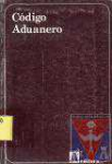 Cdigo Aduanero de la Repblica Argentina