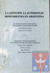 La atencin a las personas dependientes en Argentina